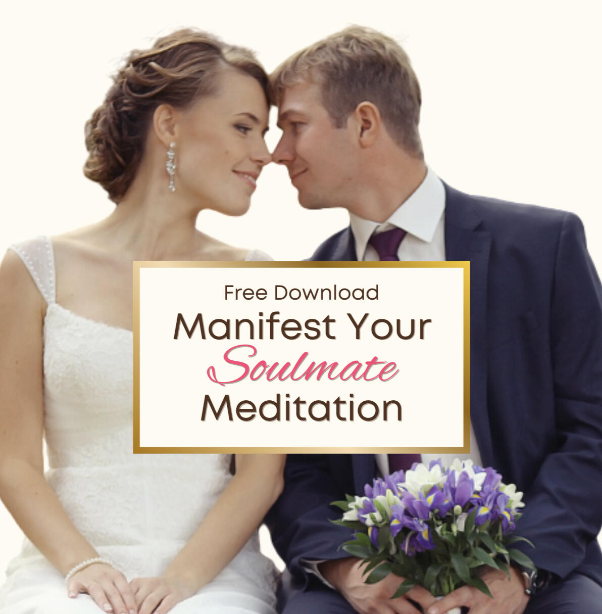 Manifest Your Soulmate Meditation Free guided meditation to manifest your soulmate