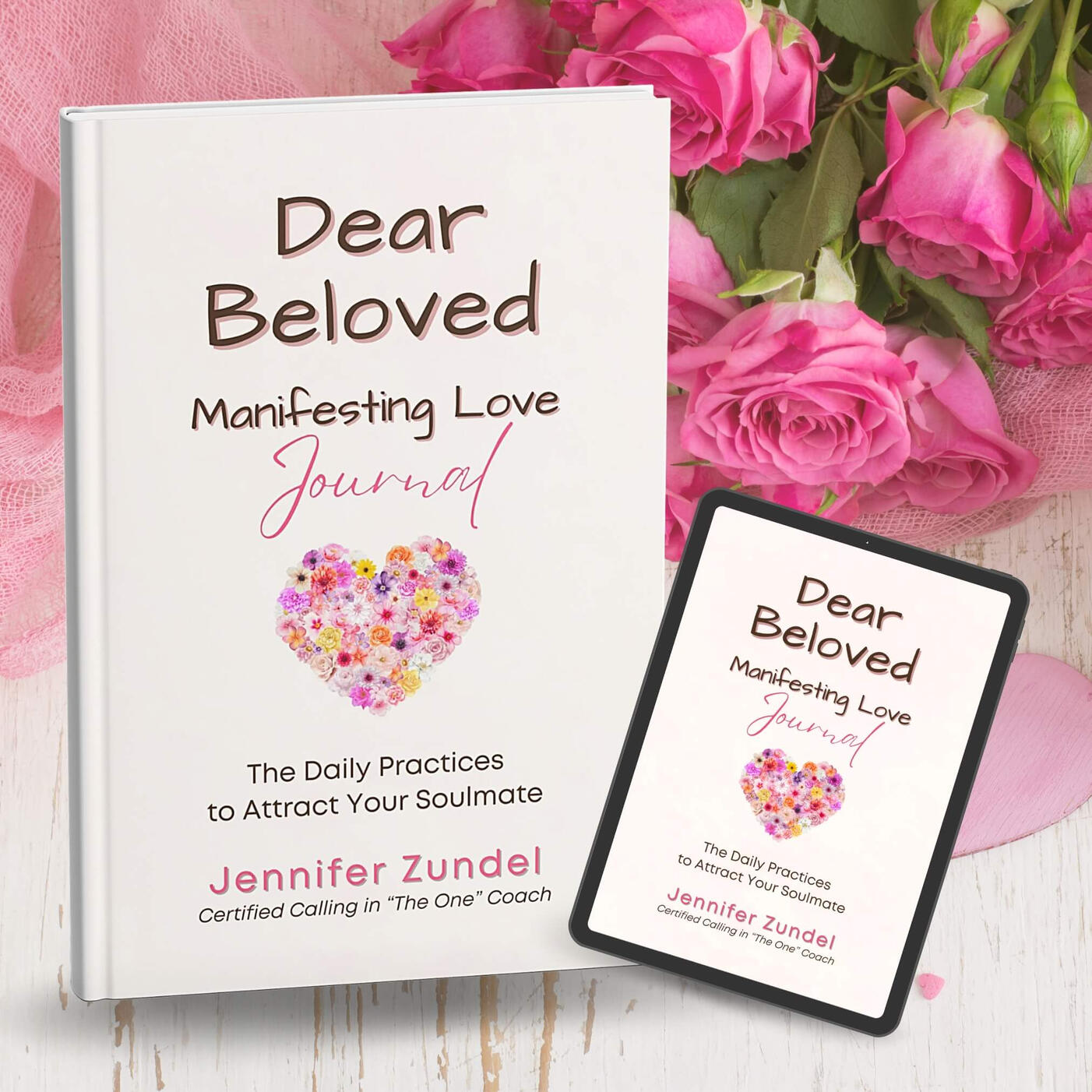 Your Manifesting Love Resources with Love Coach Jennifer Zundel Dear Beloved Manifesting Love Journal